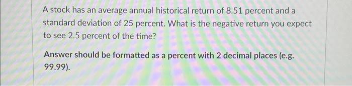 holding period return annualized annualized arithmetic average the arithmetic average divided by