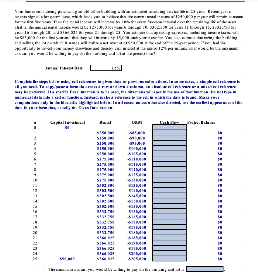  In cell G11, by using cell references, calculate the cash flow