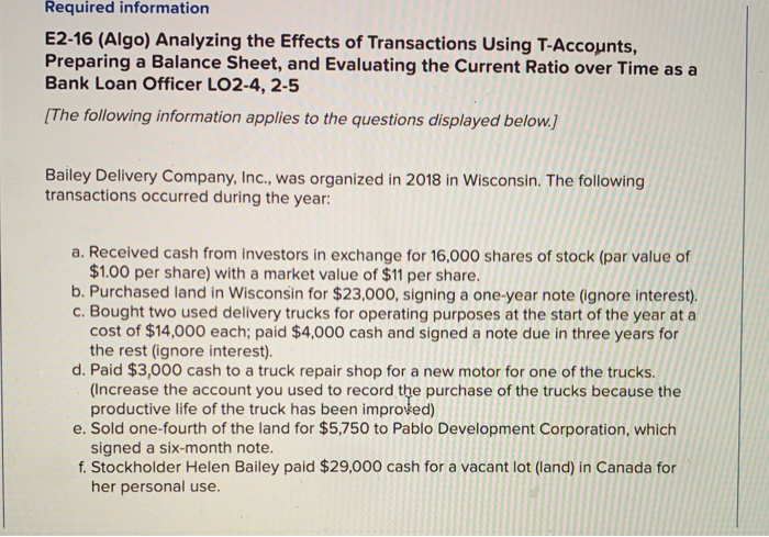  Required information E2-16 (Algo) Analyzing the Effects of Transactions Using T-Accounts,