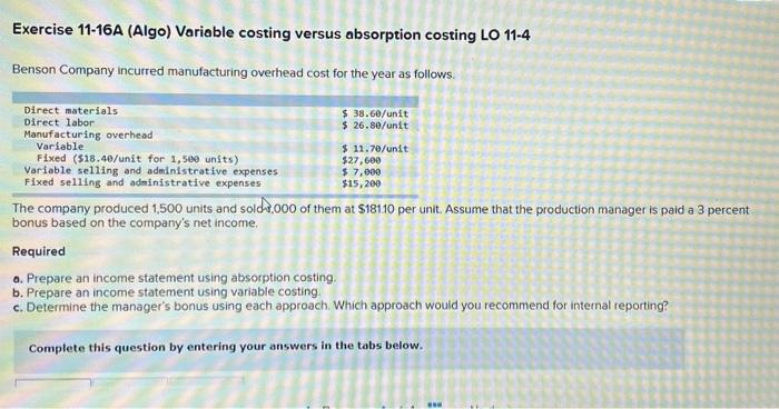  Prepare an income statement using absorption costina. Complete this question by