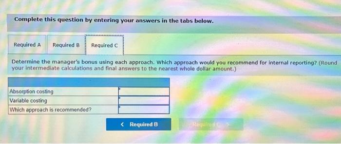 intermediate calculations and final answers to the nearest whole dollar amount.) Prepare