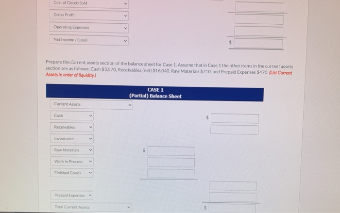 process inventory Sales revenue Sales discounts Cost of goods manufactured Beginning finished