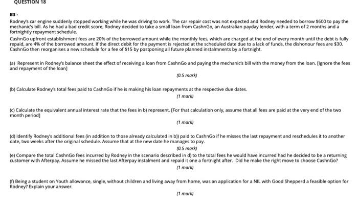  B3. Rodney's car engine suddenly stopped working while he was driving