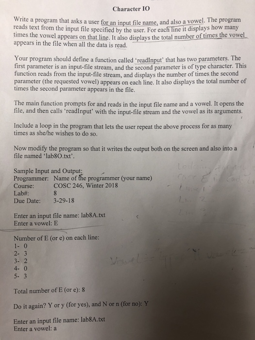  Character IO Write a program that asks a user for an