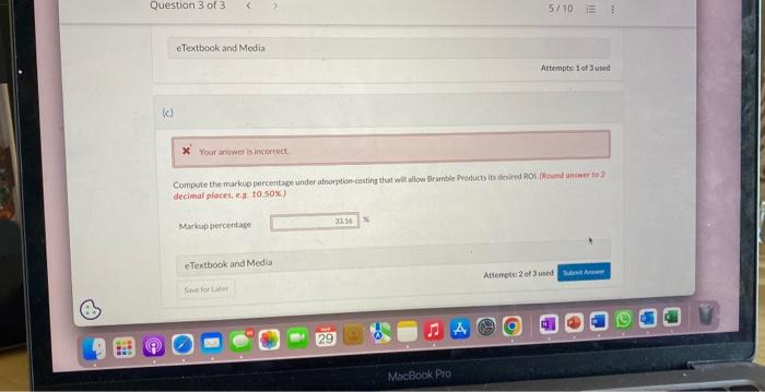 a bodgeted volume of e.ooo ututs b showen below. Bramble Products uses