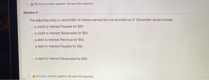  Moving to another question will save this response. Question 6 The