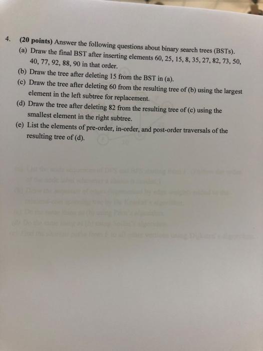  4. (20 points) Answer the following questions about binary search trees
