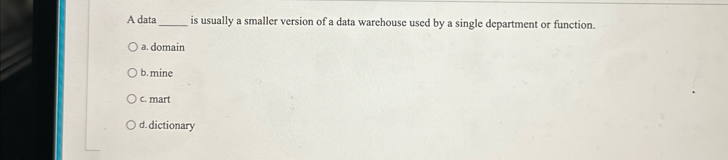  A data q, is usually a smaller version of a data