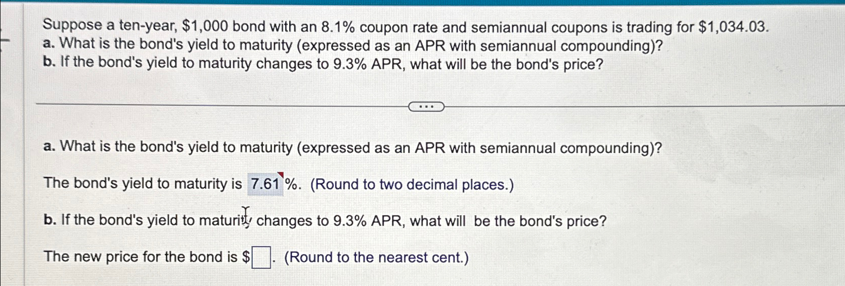  Suppose a ten-year, $1,000 bond with an 8.1% coupon rate and