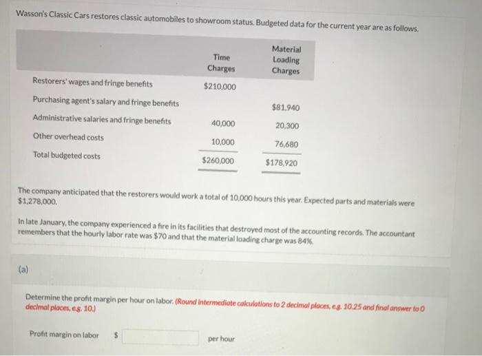  Determine the profit margin on materials. (Round intermediate calcutations to 2