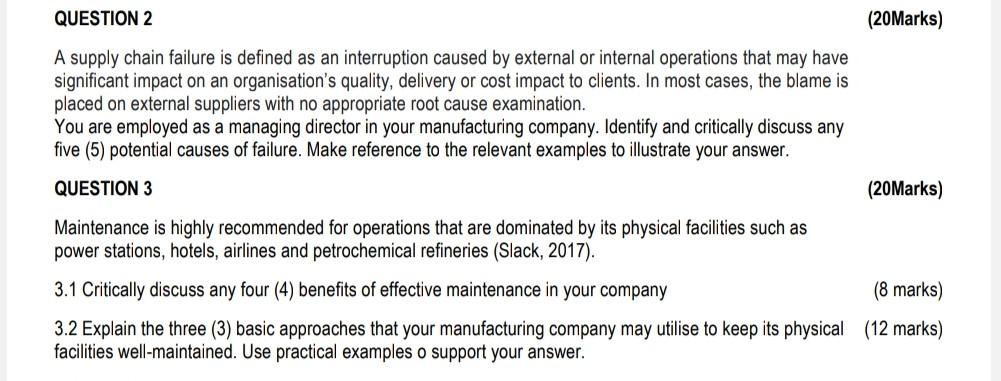 A supply chain failure is defined as an interruption caused by
