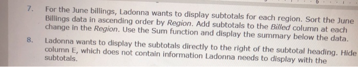  please help on 7 and 8 with steps please!!! 7. For