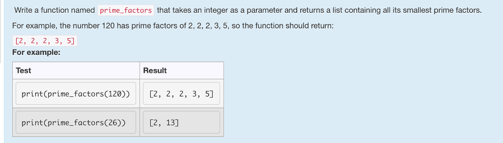  Write a function named prime_factors that takes an integer as a