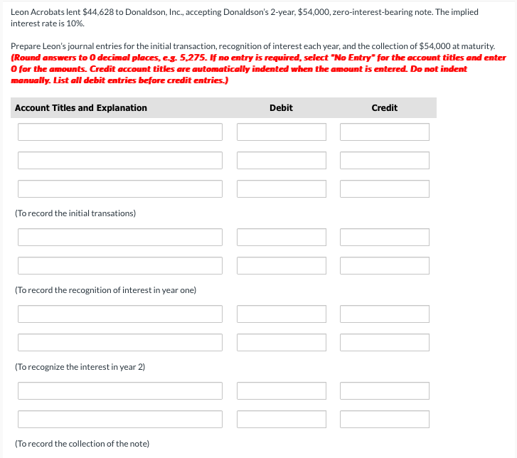  Leon Acrobats lent $44,628 to Donaldson, Inc., accepting Donaldson's 2-year, $54,000,