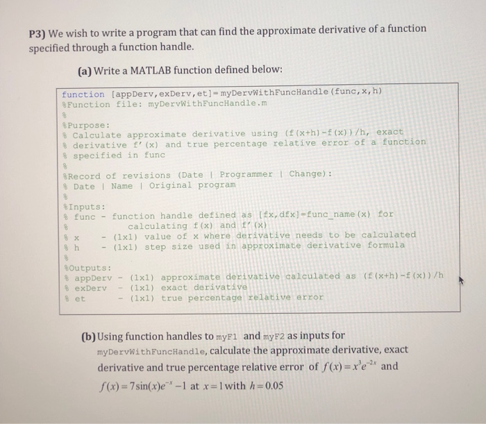  P3) We wish to write a program that can find the