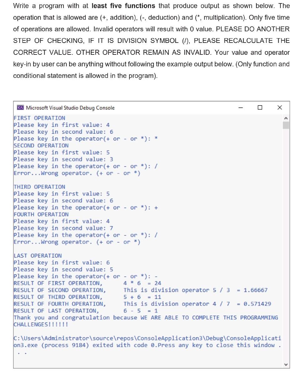 c++ chp7 Write a program with at least five functions that