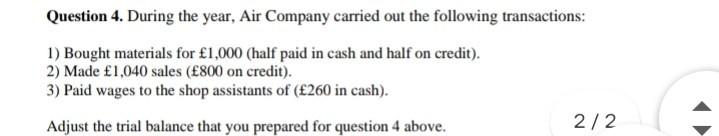  PLEASE SOLVE WITH WORKING Question 4. During the year, Air Company