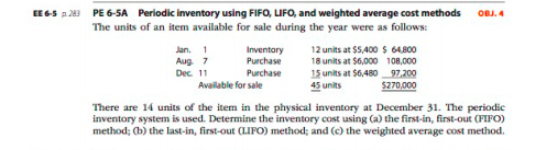 sales for 30xT are as follows: Perpetual inventory using weighted average EE-4