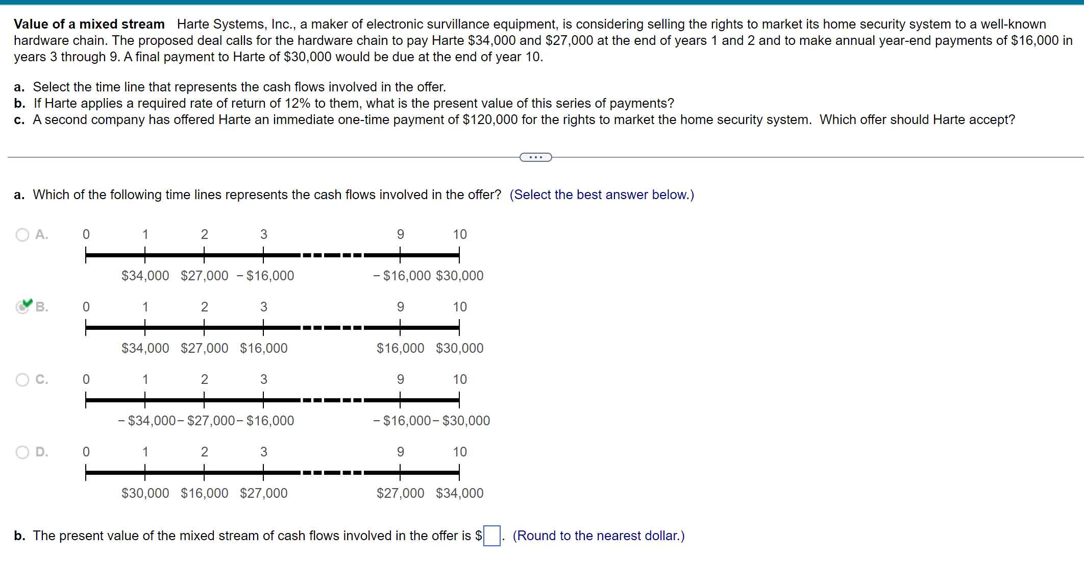 A is correct! Please answer B & C. C) Which offer should