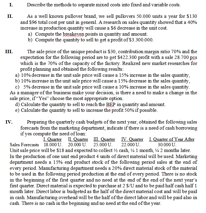 Managerial Accounting Problem A step-by-step solutions is required for the project assignment