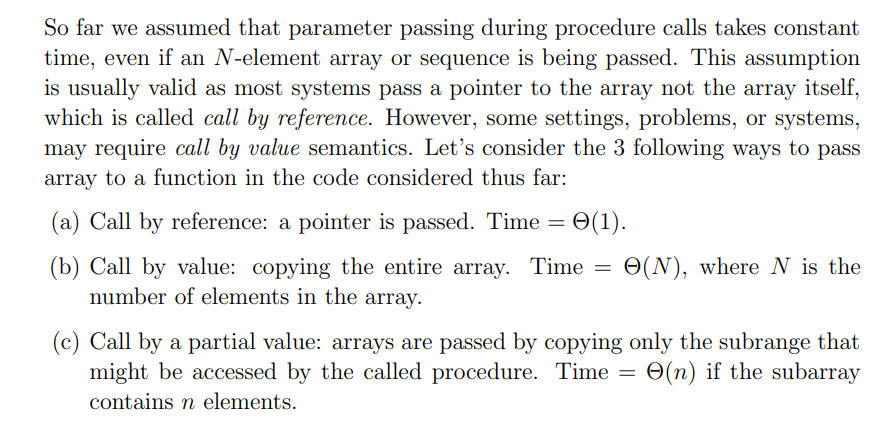  So far we assumed that parameter passing during procedure calls takes