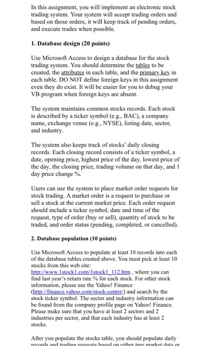  In this assignment, you will implement an electronic stock trading system.