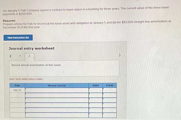 1. Falk Company signed a contract to lease space in a building