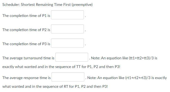 and the average response time (rt) under each of the following scheduling