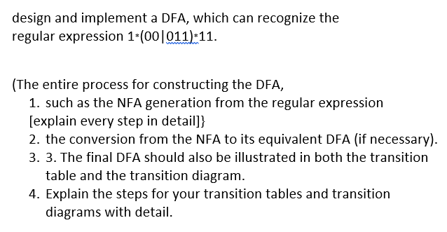  design and implement a DFA, which can recognize the regular expression