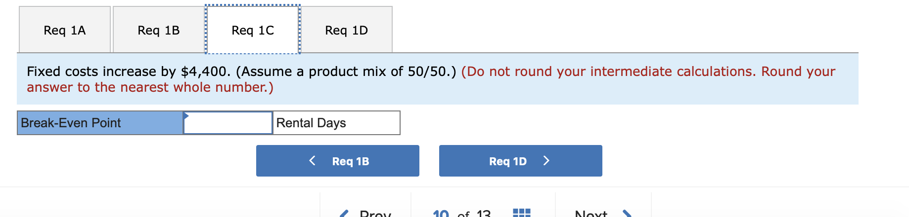Information follows: 0.38 points Rental price per day Variable cost per day