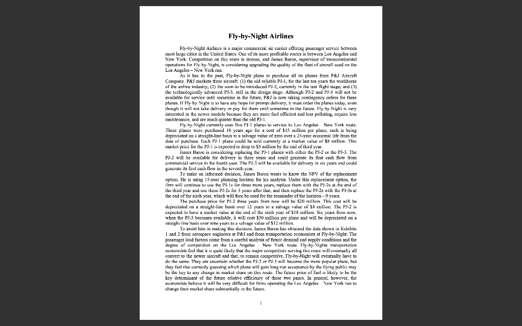  QUESTIONS If Fly-by-Night decides to upgrade its fleet by using the