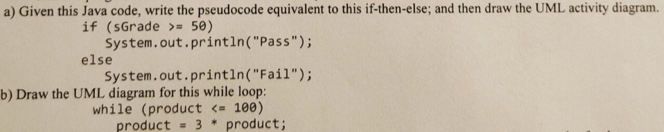 Please solve it based on the Java language. a) Given this Java