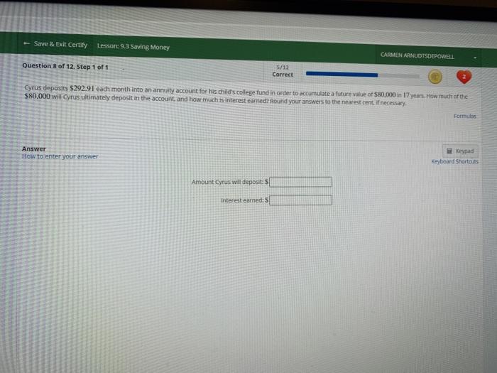  - Save & Exit Certify Lesson 93 Saving Money CARMEN ARNUDTSDEPOWELL
