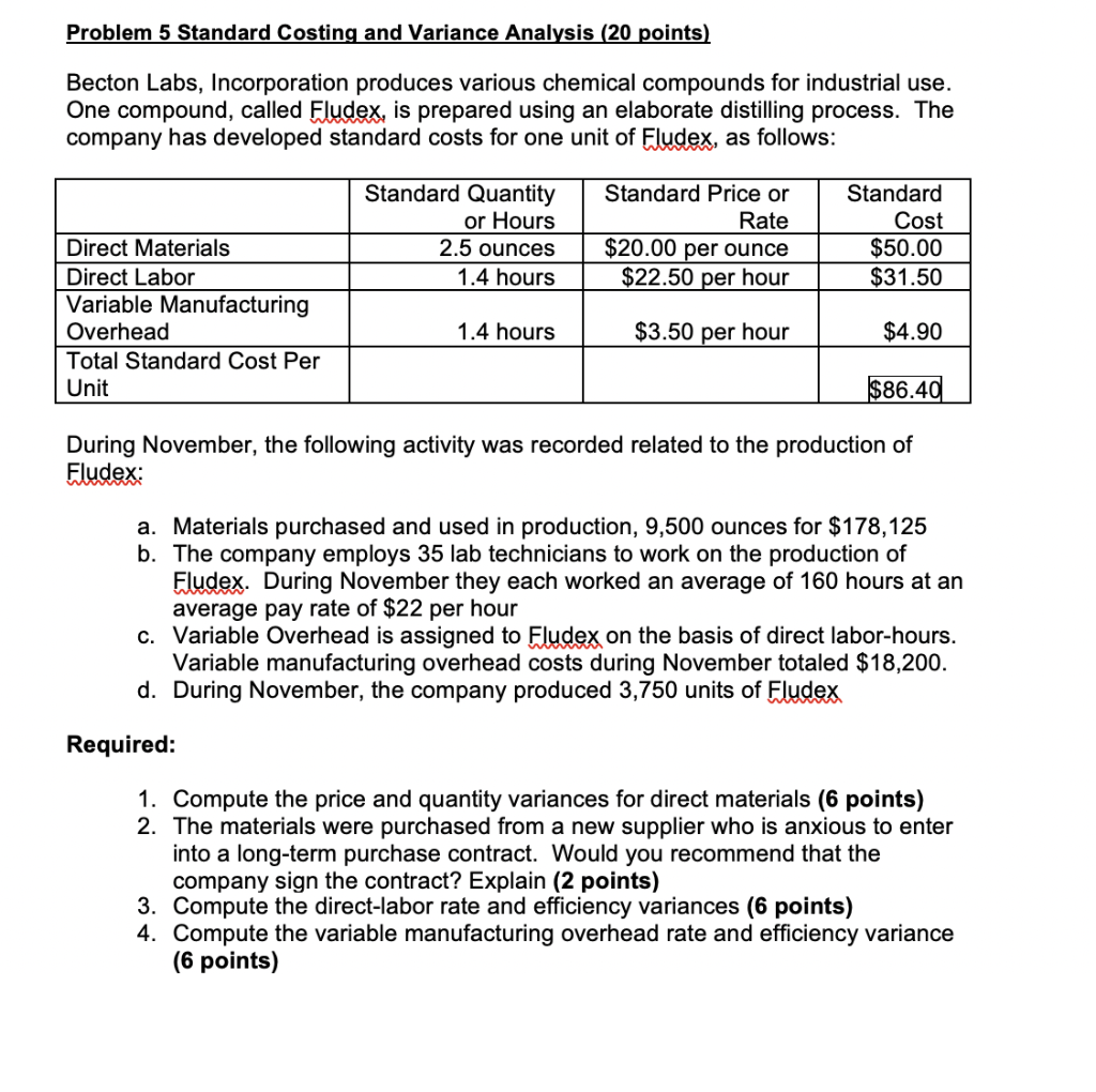  Problem 5 Standard Costing and Variance Analysis (20 points) Becton Labs,