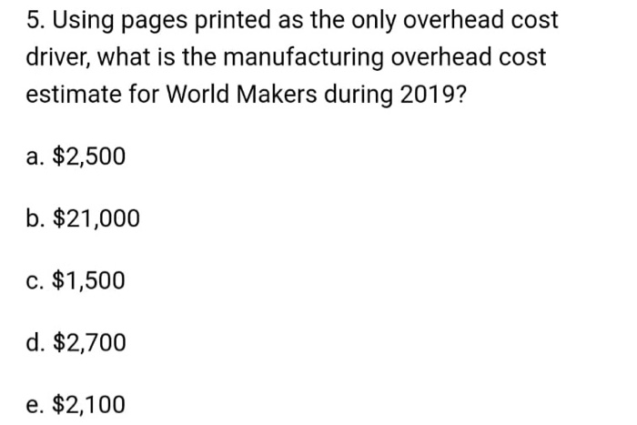$8,000 The firm estimates that 1,800 direct labour hours will be worked