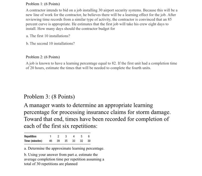  Problem 1: (6 Points) A contractor intends to bid on a