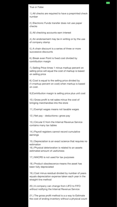  True or False 1.) All checks are required to have a