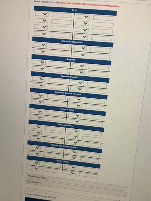 business, these events and transactions occurred: Apr. 1 Stockholders invested $20,700 cash
