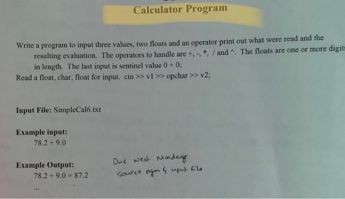 c++ using loops Calculator Program Write a program to input three values,