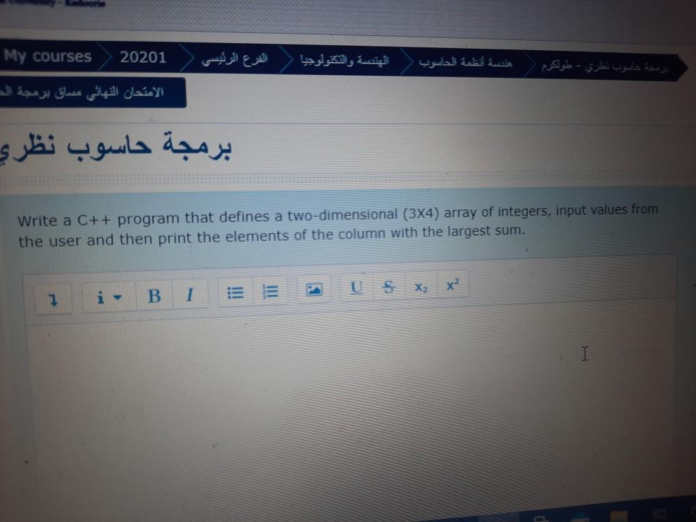  My courses 20201 Write a C++ program that defines a two-dimensional