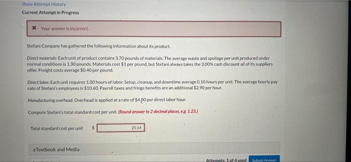  Show Attempt History Current Attempt in Progress x Your answer is