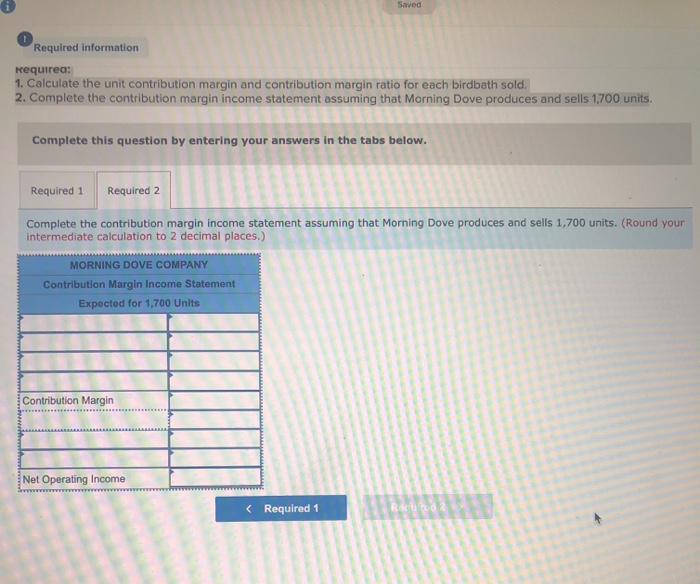[LO 5-1, 5-5) Morning Dove Company manufactures one model of birdbath, which
