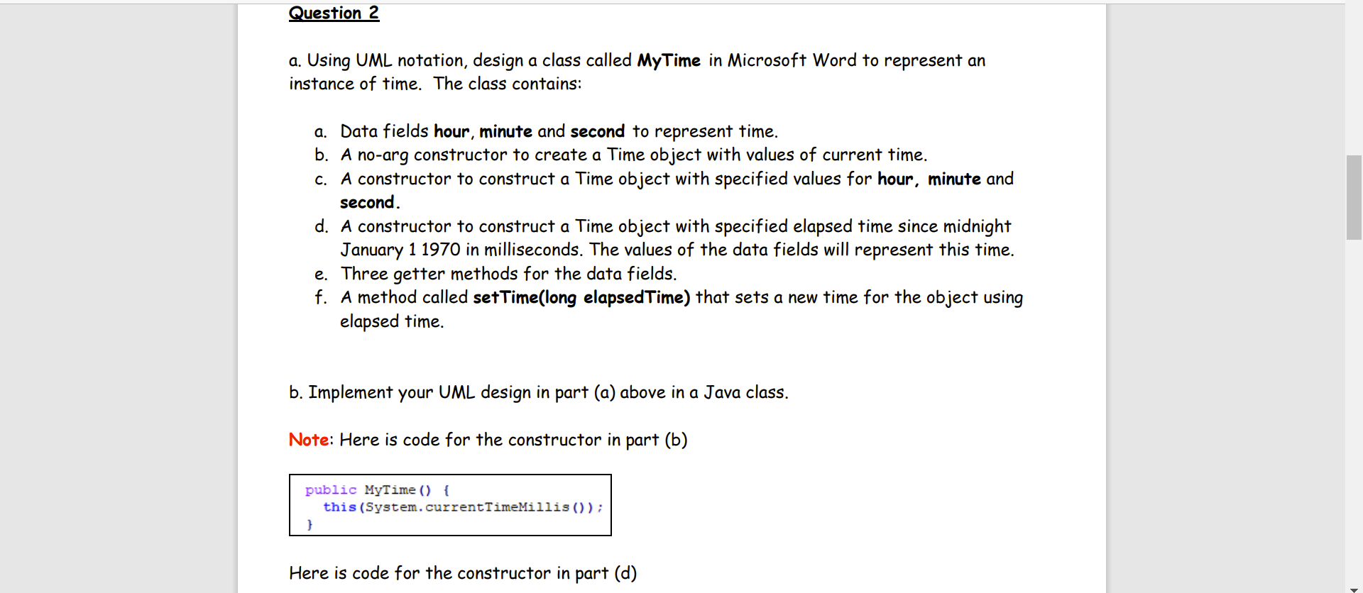 In java please a. Using UML notation, design a class called MyTime
