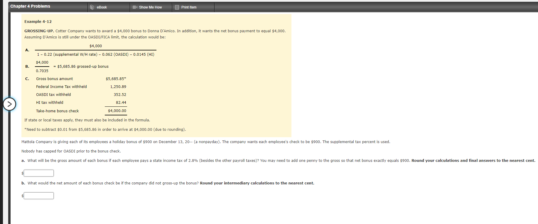  Chapter 4 Problems eBook Show Me How Print Item Example 4-12