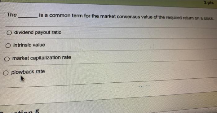  The is a common term for the market consensus value of