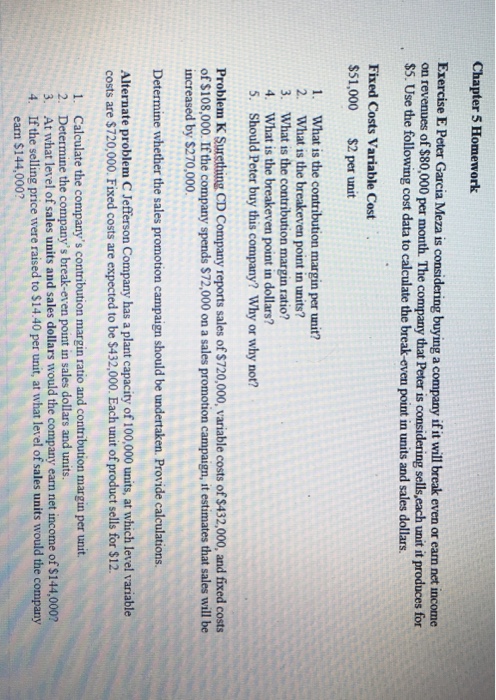  Chapter 5 Homework Exercise E Peter Garcia Meza is considering buying