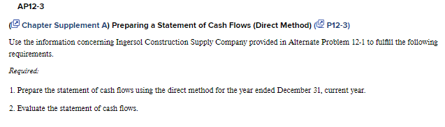  Chapter Supplement A) Preparing a Statement of Cash Flows (Direct Method)