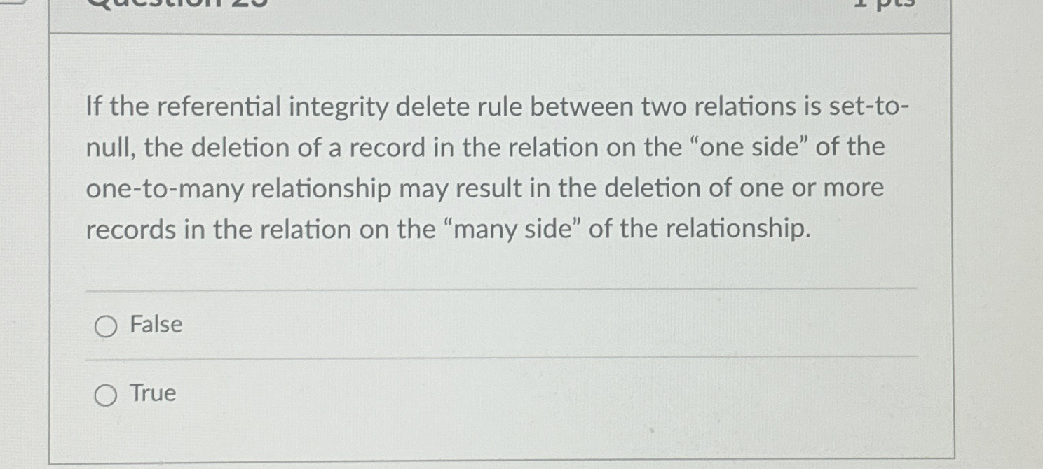  If the referential integrity delete rule between two relations is set-tonull,