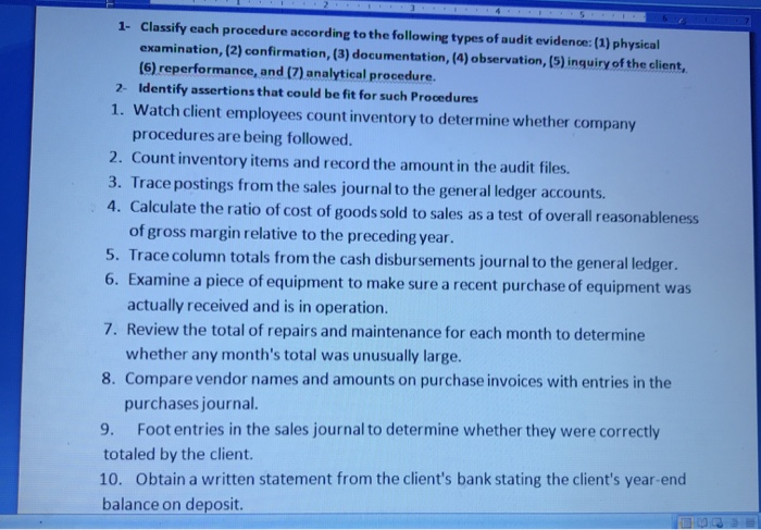  2-identify the assertions that could be fit for such procedures please