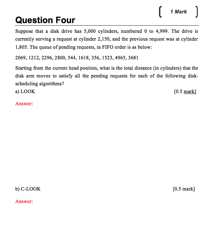 1 Mark Question Four Suppose that a disk drive has 5,000